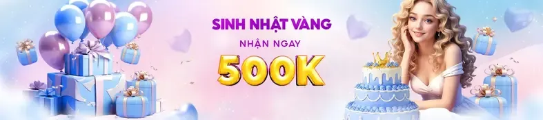 KHUYẾN MÃI SINH NHẬT - VIP